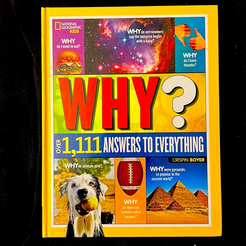 ☀️National Geographic Kids Why? Over 1,111 Answers To Everything